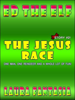 cover image of The Jesus Race (Ed the Elf #2)